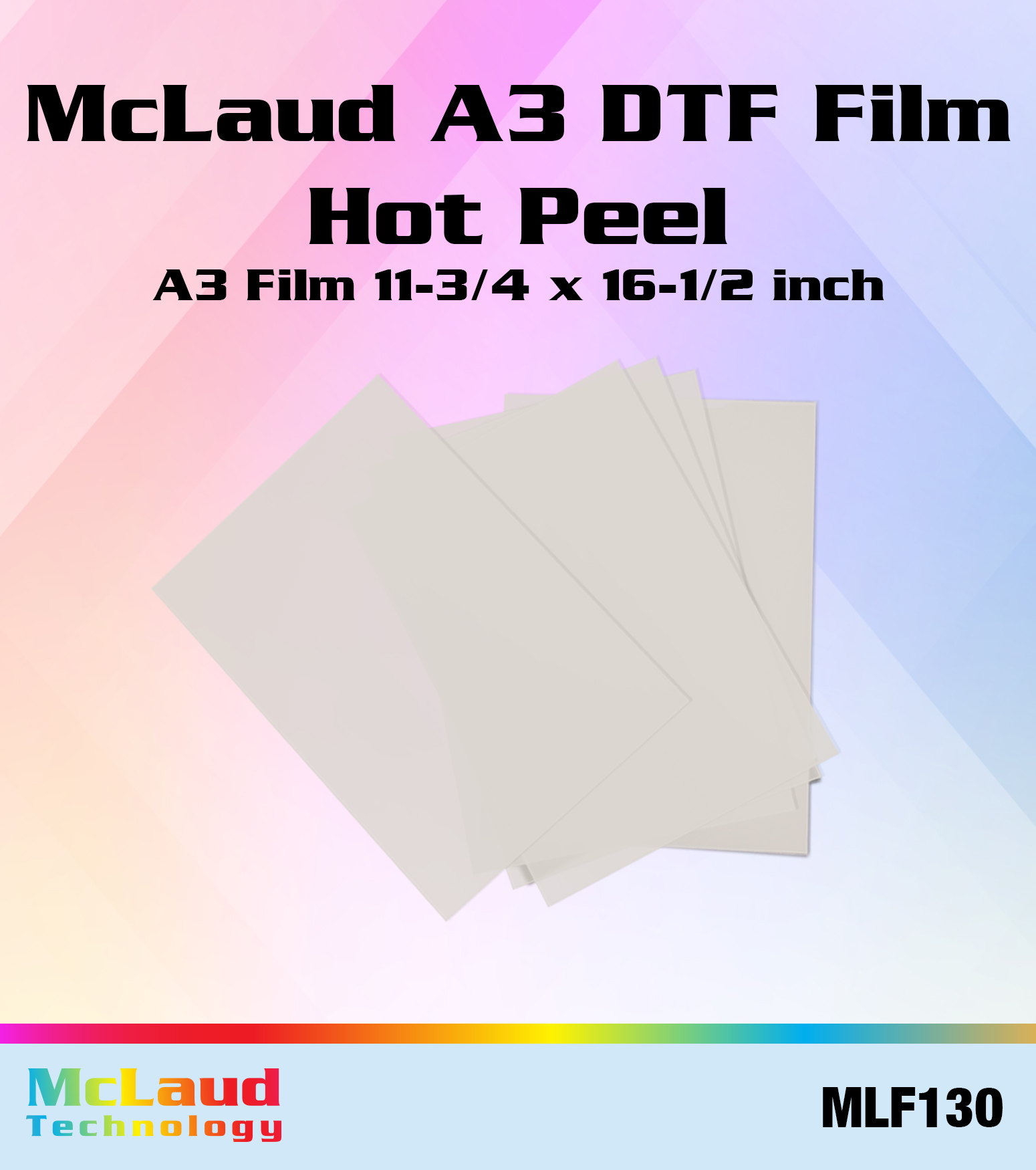 McLaud DTF Transfer Film 13x19inch, Package of 25